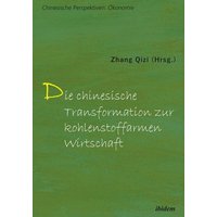 Die chinesische Transformation zur kohlenstoffarmen Wirtschaft