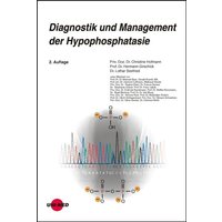 Diagnostik und Management der Hypophosphatasie