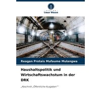 Haushaltspolitik und Wirtschaftswachstum in der DRK