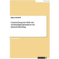 untersuchung-der-rolle-des-nachhaltigkeitgedankens-bei-kinderbekleidung