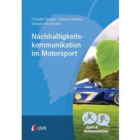 Nachhaltigkeitskommunikation im Motorsport