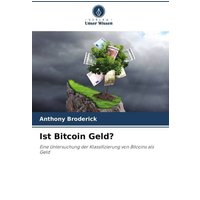 Ist Bitcoin Geld?