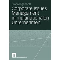 Corporate Issues Management in multinationalen Unternehmen