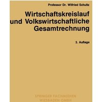 Wirtschaftskreislauf und Volkswirtschaftliche Gesamtrechnung