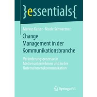 Change Management in der Kommunikationsbranche