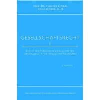 Schriftenreihe des Privaten Intituts für Angewandtes Wirtschaftsrecht / Gesellschaftsrecht I