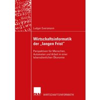 Wirtschaftsinformatik der „langen Frist“