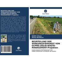 Beurteilung der Wirkungsfähigkeit von Gcpfee-Solid-Waste-Management-Projekten