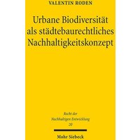 urbane-biodiversitaet-als-staedtebaurechtliches-nachhaltigkeitskonzept