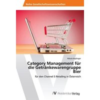 Category Management für die Getränkewarengruppe Bier