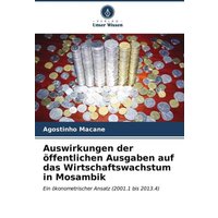 Auswirkungen der öffentlichen Ausgaben auf das Wirtschaftswachstum in Mosambik