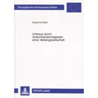 Untreue durch Aufsichtsratsmitglieder einer Aktiengesellschaft