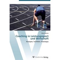 Coaching in Leistungssport und Wirtschaft