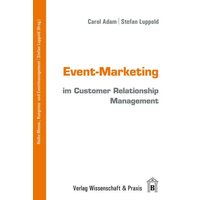 Event-Marketing im Customer Relationship Management