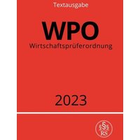Wirtschaftsprüferordnung - WPO 2023