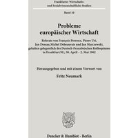 Probleme europäischer Wirtschaft.