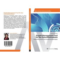 Projekt-Management-Tool für das Gesundheitswesen