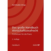 Das große Handbuch Wirtschaftsstrafrecht