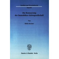 Die Besteuerung der Immobilien-Aktiengesellschaft.