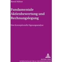 Fundamentale Aktienbewertung und Rechnungslegung