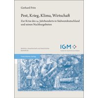 Pest, Krieg, Klima, Wirtschaft