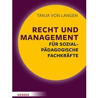 Recht und Management für sozialpädagogische Fachkräfte