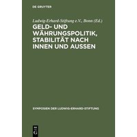 Geld- und Währungspolitik, Stabilität nach innen und aussen