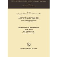 Strukturwandel und Wirtschaftspolitik in der Region