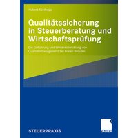 Qualitätssicherung in Steuerberatung und Wirtschaftsprüfung