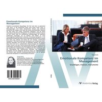 Emotionale Kompetenz im Management