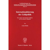 Internationalisierung der Geldpolitik.