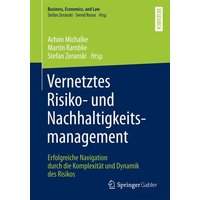 Vernetztes Risiko- und Nachhaltigkeitsmanagement