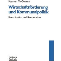Wirtschaftsförderung und Kommunalpolitik