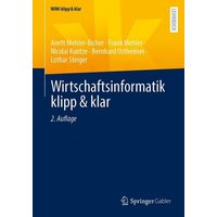 Wirtschaftsinformatik klipp & klar