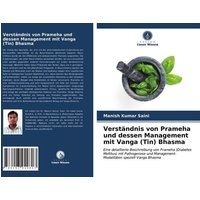 Verständnis von Prameha und dessen Management mit Vanga (Tin) Bhasma