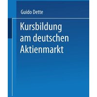 Kursbildung am deutschen Aktienmarkt