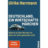 Deutschland, ein Wirtschaftsmärchen