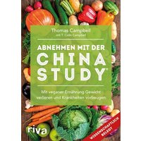 Abnehmen mit der China Study®