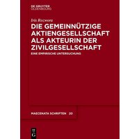 Die gemeinnützige Aktiengesellschaft als Akteurin der Zivilgesellschaft