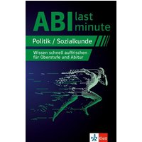 Abi last minute Politik und Sozialkunde