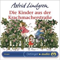 Cover: Die Kinder aus der Krachmacherstraße. Hörspielklassiker