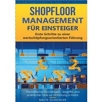 Shopfloor Management für Einsteiger