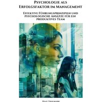 Psychologie als Erfolgsfaktor im Management