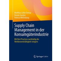 Supply Chain Management in der Konsumgüterindustrie