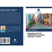 Management der städtischen Umwelt - Istanbul, Türkei