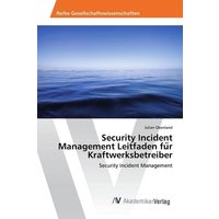 Security Incident Management Leitfaden fu¿r Kraftwerksbetreiber