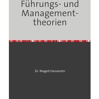 Führungs- und Managementtheorien