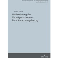 Hochrechnung des Vermögensschadens beim Abrechnungsbetrug