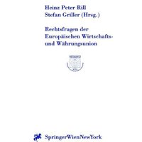 Rechtsfragen der Europäischen Wirtschafts- und Währungsunion