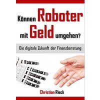 koennen-roboter-mit-geld-umgehen-die-digitale-zukunft-der-finanzberatung